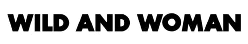 Wild and Woman